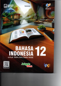 Image of SMART BOOK BAHASA INDONESIA 12 UNTUK SMA KURMER