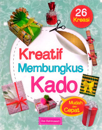 Image of KREATIF MEMBUNGKUS KADO MUDAH DAN CEPAT