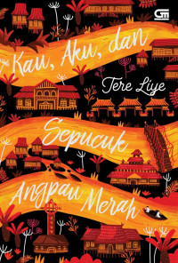 Image of KAU, AKU, DAN SEPUCUK ANGPAO MERAH