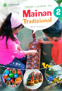 Image of JANGAN LUPAKAN AKU MAINAN TRADISIONAL