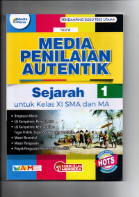 Image of MEDIA PENILAIAN AUTENTIK SEJARAH 1 UNTUK KELAS XI KURMER