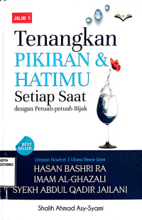 Image of TENANGKAN PIKIRAN DAN HATIMU SETIAP SAAT JILID 1