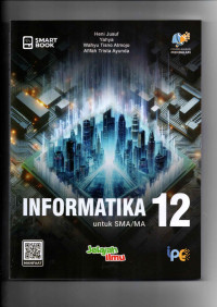 Image of SMART BOOK INFORMATIKA 12 UNTUK SMA KURMER