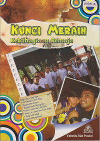 Image of KUNCI MERAH, ; Kebahagiaan Remaja